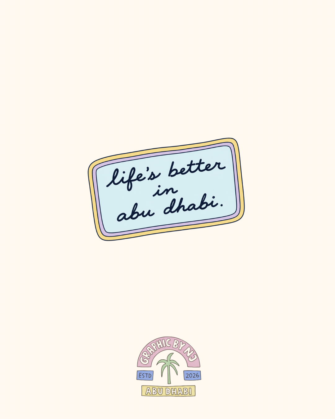 Life’s Better in Abu Dhabi