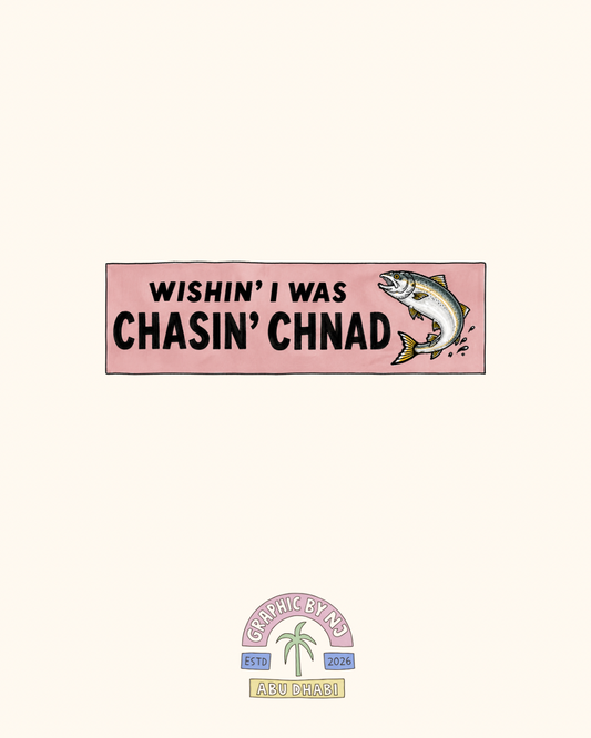 Wishin’ I Was Chasin’ Chnad Pink